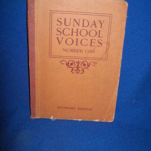 Sunday School Voices Hymnal No. 1 - Economy Edition - 1910 Softcover Hymn Music